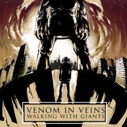 Venom In Veins : Walking with Giants
